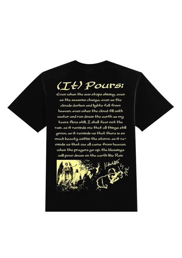 When it Rains, It Pours Tee